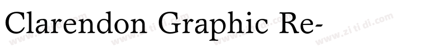 Clarendon Graphic Re字体转换